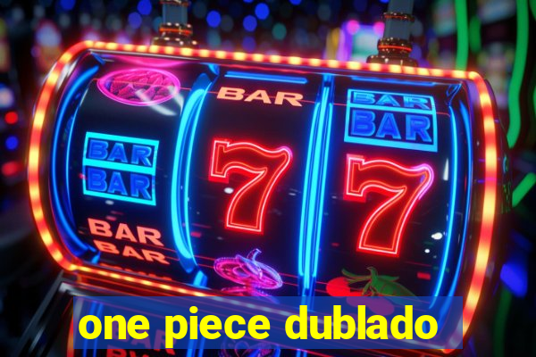 one piece dublado